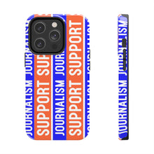 Load image into Gallery viewer, Ink Link Support Journalism Tough Phone Case