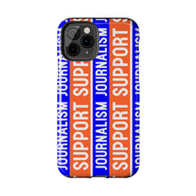 Load image into Gallery viewer, Ink Link Support Journalism Tough Phone Case
