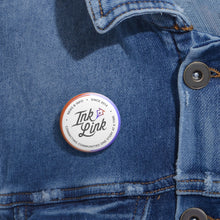 Load image into Gallery viewer, Ink Link 10th Anniversary Pin Buttons
