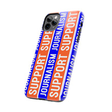 Load image into Gallery viewer, Ink Link Support Journalism Tough Phone Case
